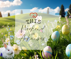 This Weekend in Arkansas 4/1/26