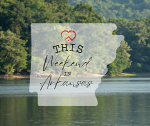This Weekend in Arkansas 8/26/26