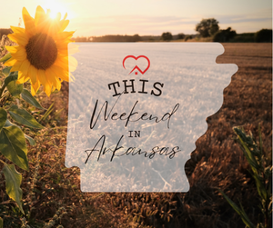 This Weekend in Arkansas 9/9/26