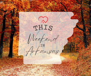 This Weekend in Arkansas 10/14/26
