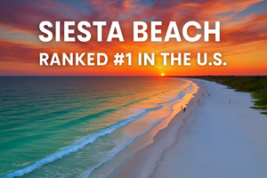 🌴 Siesta Beach Ranked #1 in America—Here’s Why Everyone’s Obsessed