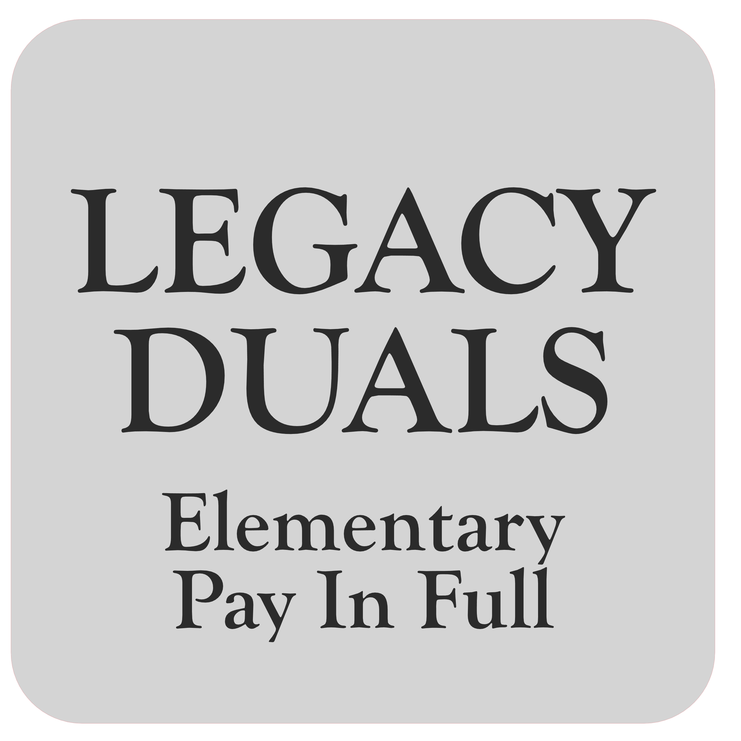 Elementary Team Pay In Full - 2026 Legacy Duals