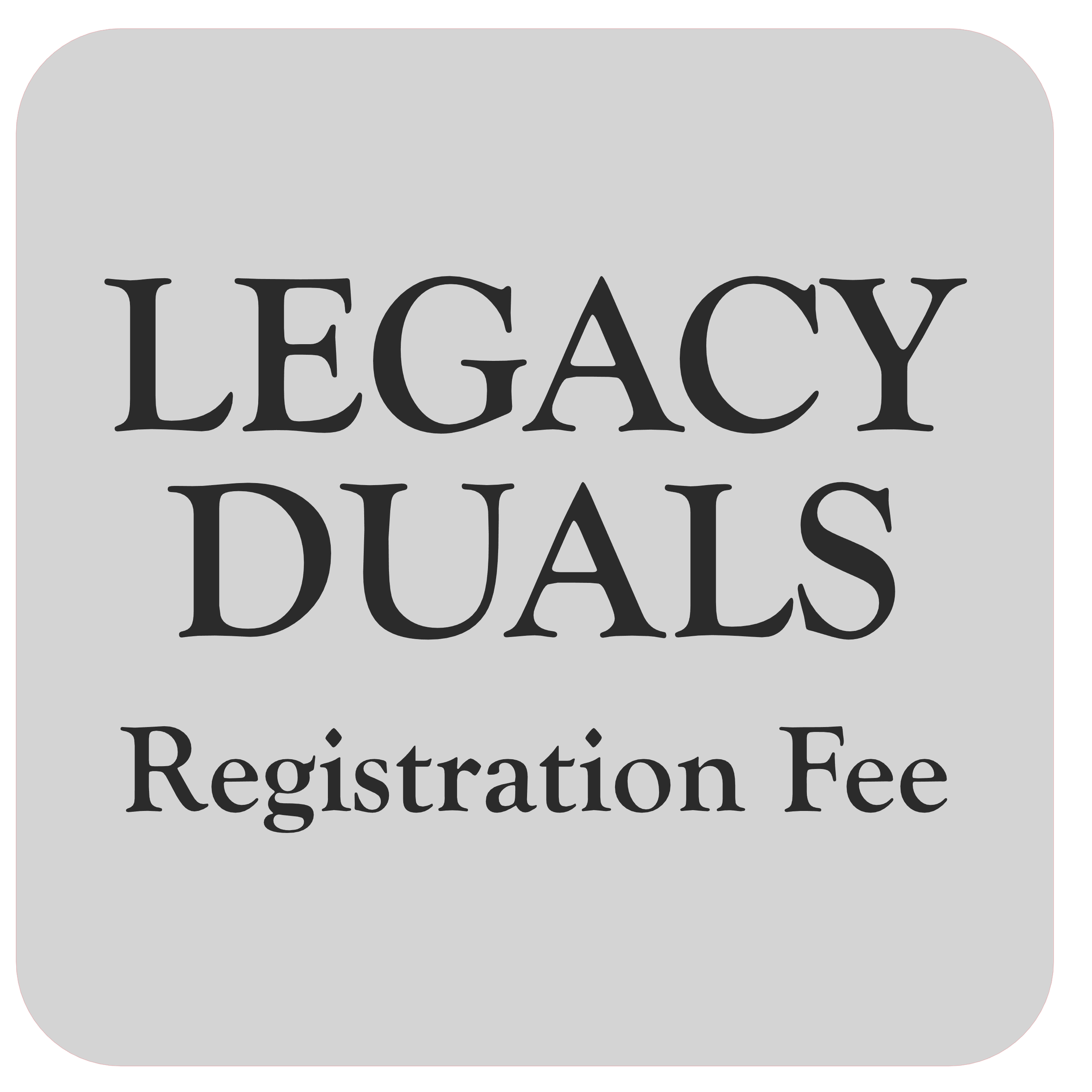 Team Registration Fee - 2026 Legacy Duals