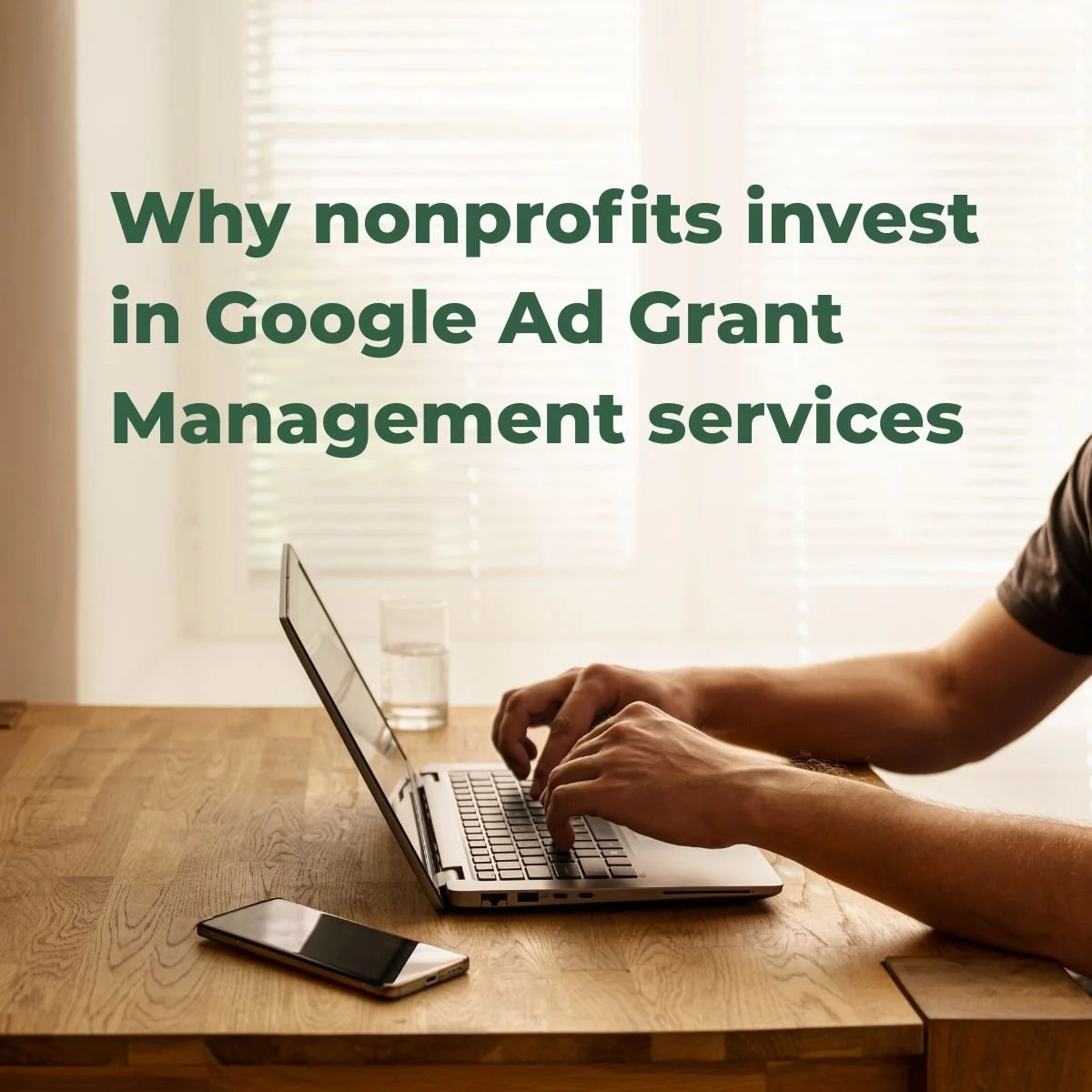 Why nonprofits invest in Google Ad Management services