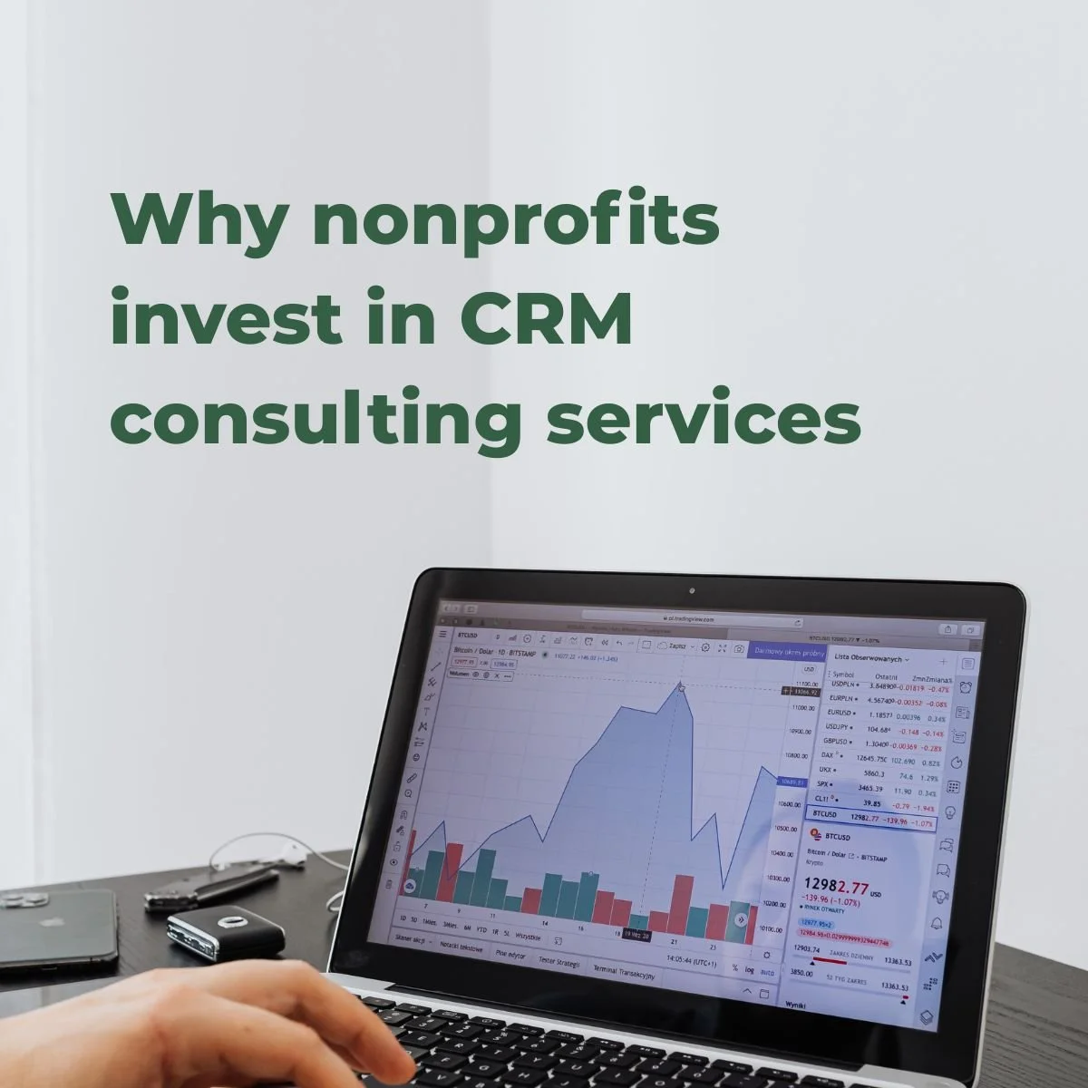 Why nonprofits invest in CRM consulting services