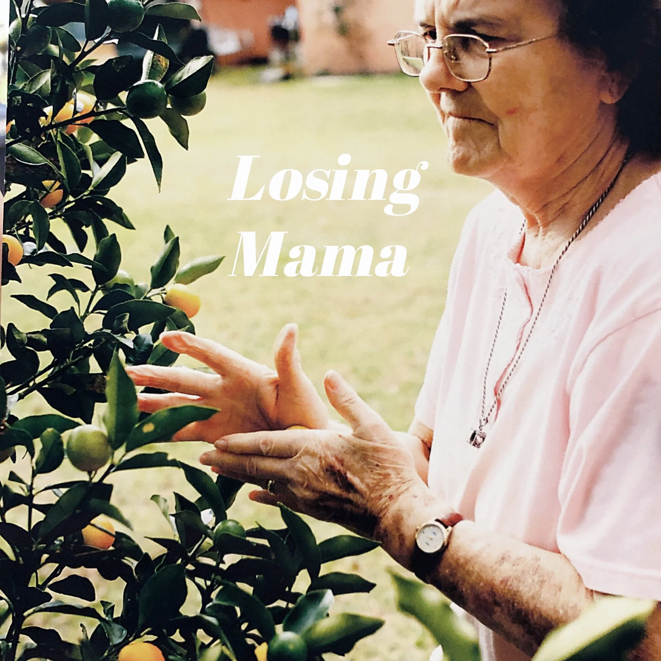 Losing Mama