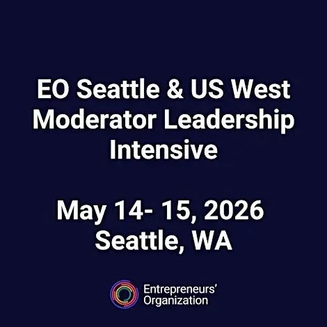 EO Seattle &amp; US West Moderator Leadership Intensive