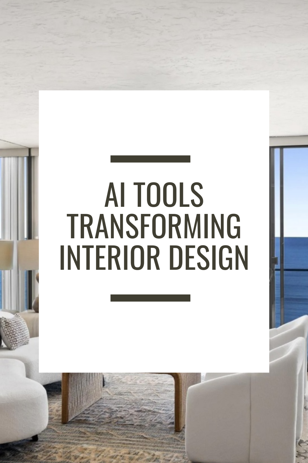 How AI Tools are transforming Interior Design