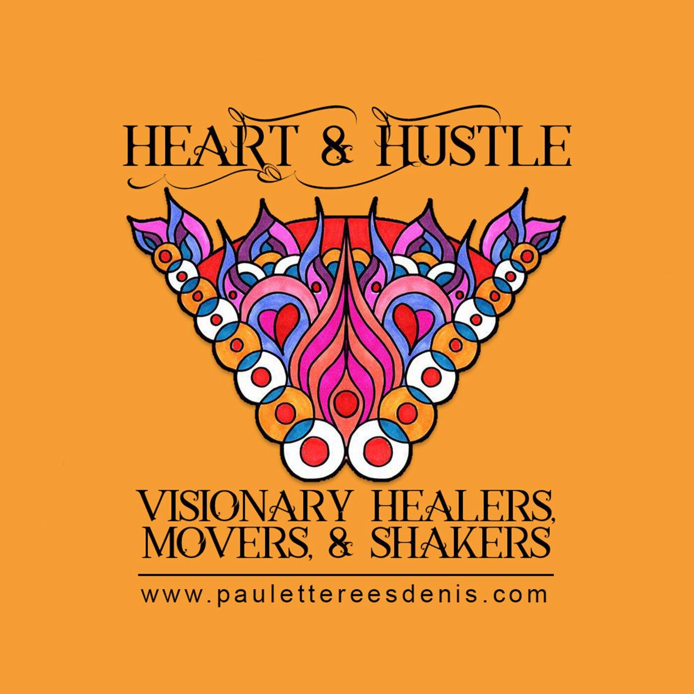 Heart and Hustle Podcast