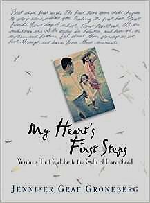 My Heart's First Steps
