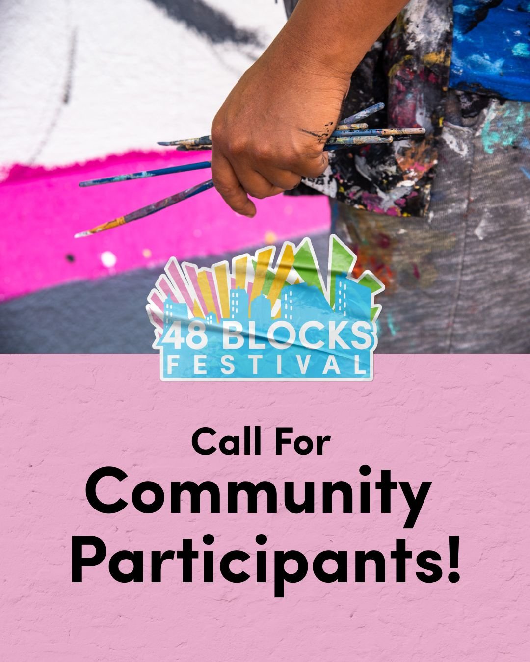 Call for Participants: 48 Blocks Festival