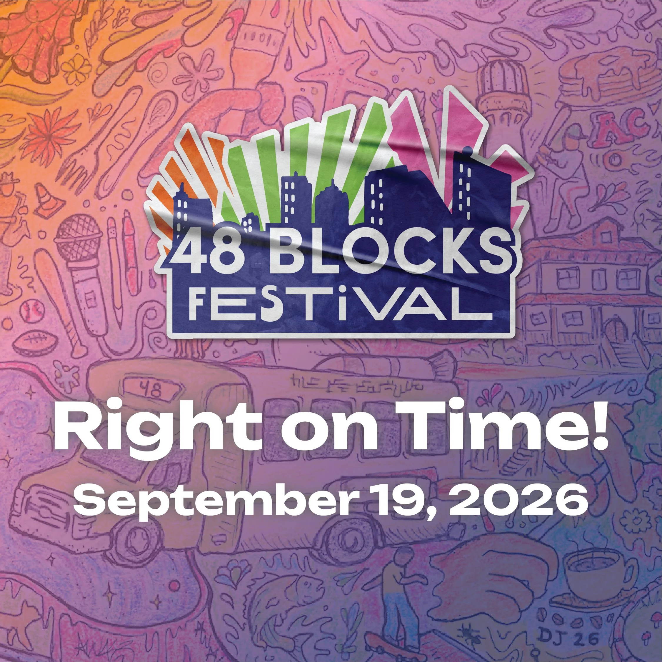 48 Blocks Festival: Right on Time! ⏳