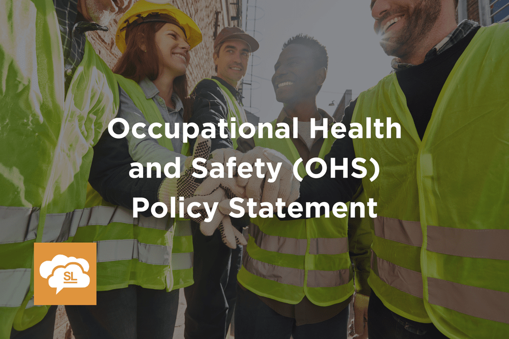 Creating an Effective Occupational Health and Safety Policy Statement ...