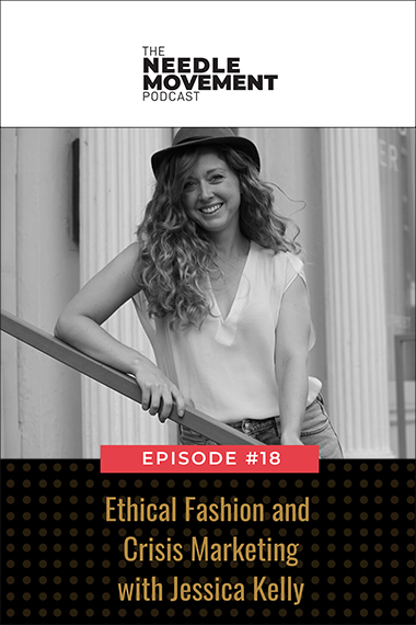 Ethical Fashion and COVID-19 Marketing with Jessica Kelly of Thr3efold