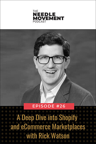 shopify ecommerce podcast episode with Rick Watson on marketplaces