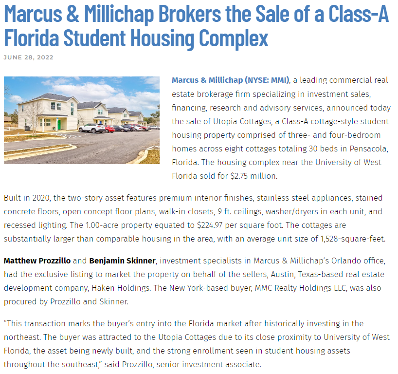 SP Multifamily Group of Marcus Millichap Florida, announces the sale of Utopia Cottages, student housing in Pensacola, FL, and serving as a student housing property University of West Florida
