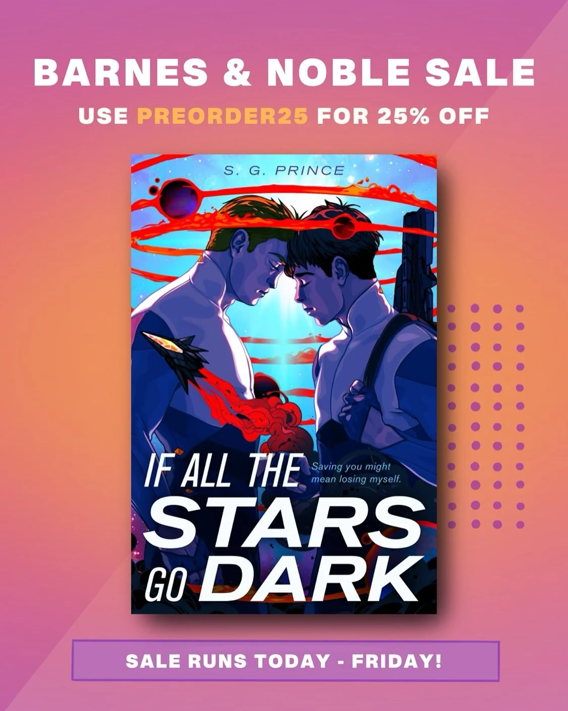 If All the Stars Go Dark is currently 25% off during the @barnesandnoble preorder sale! This sale feels like a rite of passage for authors and it&rsquo;s really exciting to see one of my books included 🥺 The bullet points include: 

 - queer YA spac