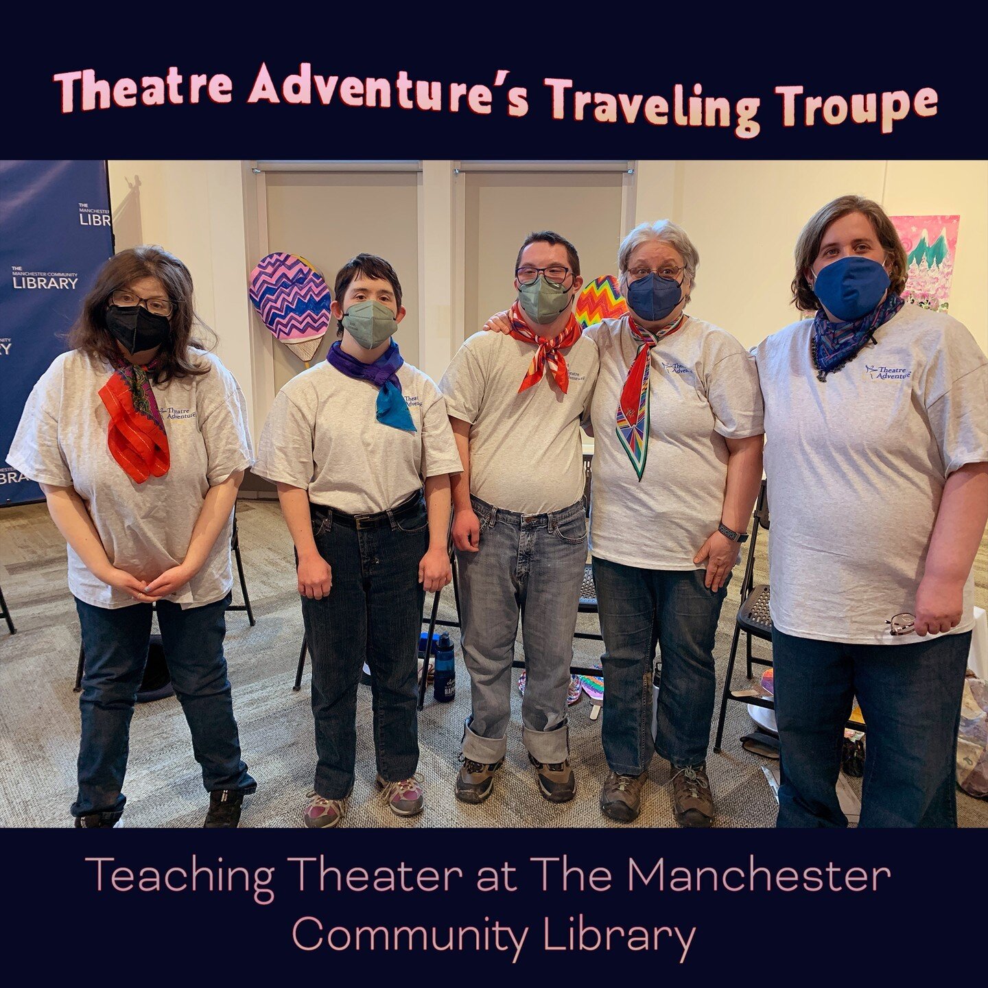 The Theatre Adventure Traveling Troupe poses for a photo after teaching a theater workshop at The Manchester Community Library. 

Each Troupe member performed with professionalism, poise, focus, and skill. We appreciate all of the ways that they are 