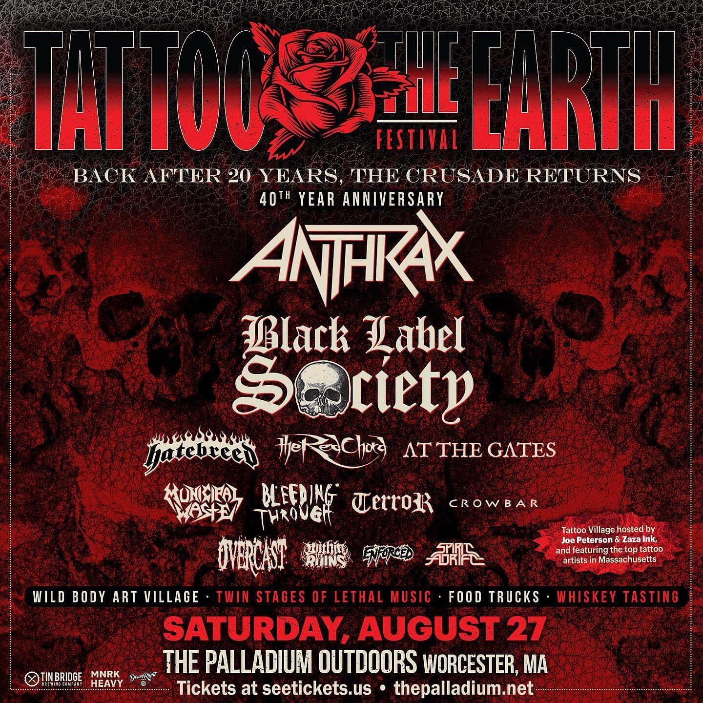 Tattoo the Earth Festival is BACK on August 27 in Worcester, MA with Overcast, Anthrax, BLS, Hatebreed, Bleeding Through, Terror and more! Get tickets and info at TattooTheEarthFestival.com
