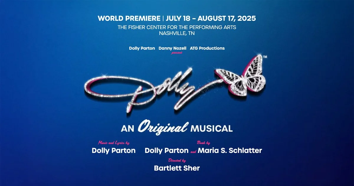 Dolly - An Original Musical: World Premiere Nashville