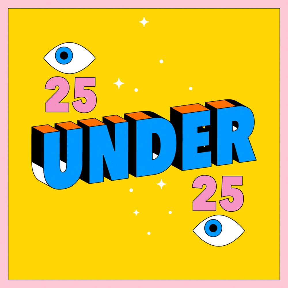 25 Under 25 — News — The Push