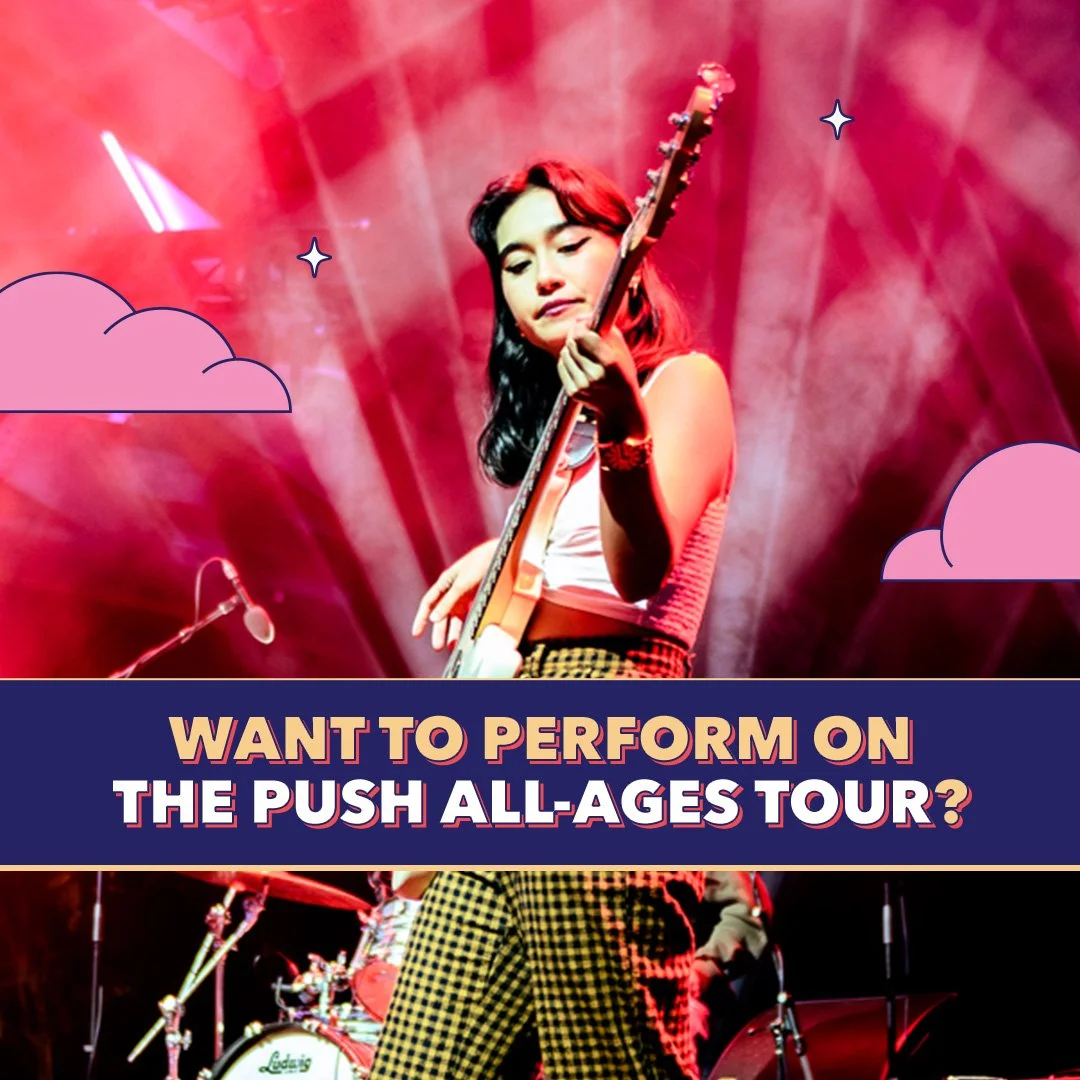 Join the line-up for The Push All-Ages Tour!