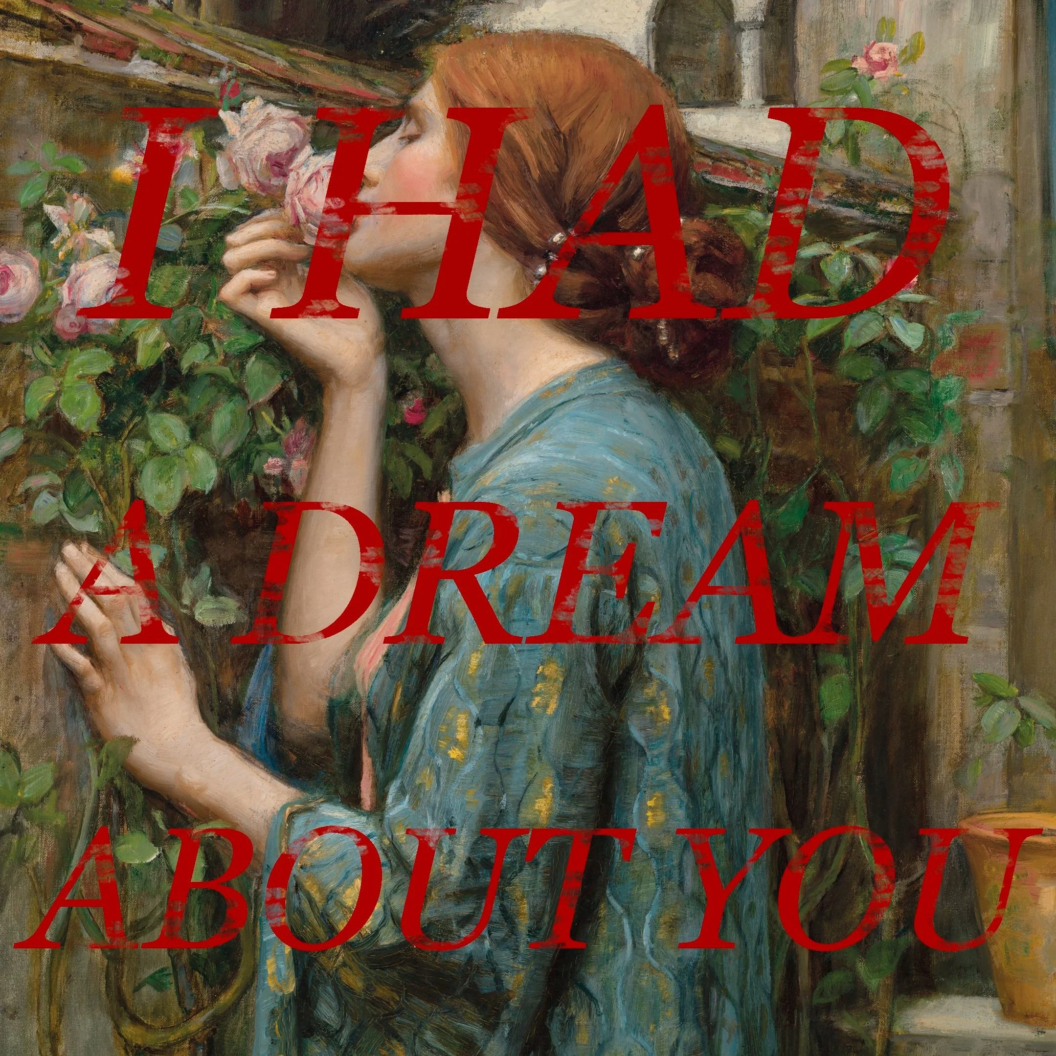 I Had a Dream About You