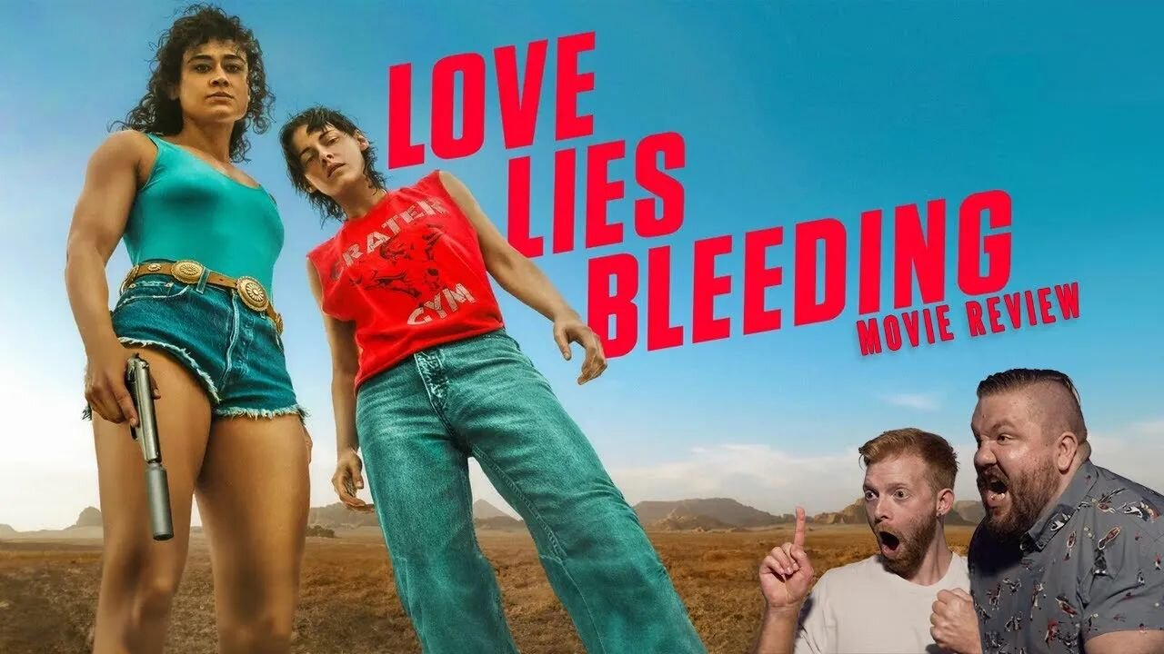 &quot;HUH!?&quot; Glen doesn't know what to do with his hands and Mike tries his best to keep this review together.&nbsp; Check out our thoughts on Rose Glass' #LoveLiesBleeding

https://youtu.be/N2QcSc2eYIE?si=XBf0kRZJvv2YfU5F

#Movie #film #cinema 