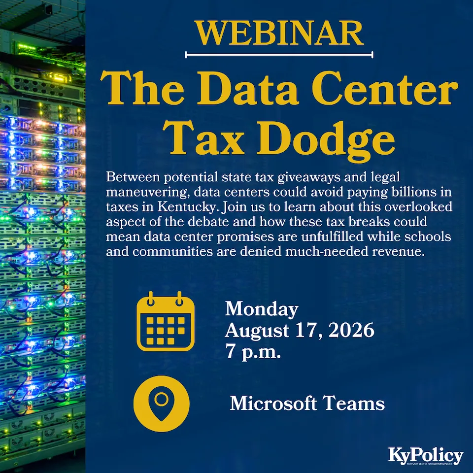 KY Policy Center Webinar: The Data Center Tax Dodge