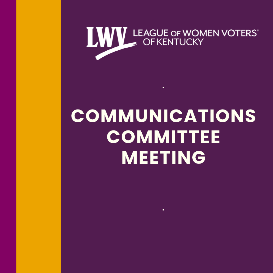 LWVKY Communications Meeting