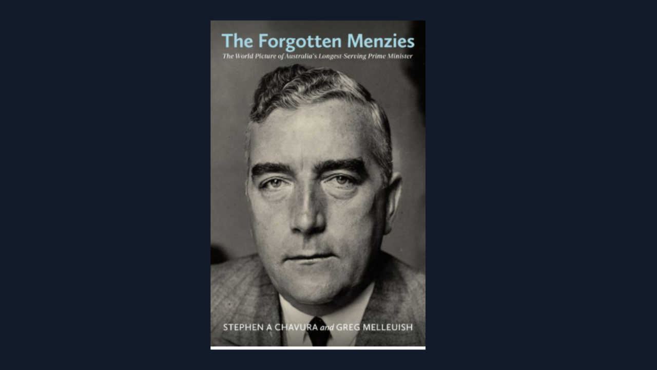 The Forgotten Menzies