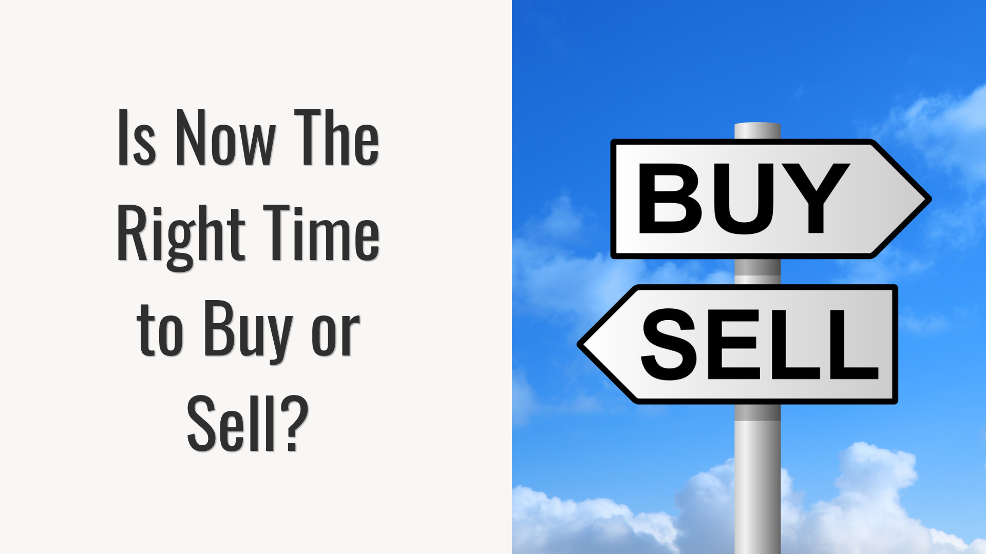 Is it the right time to buy or sell in san diego
