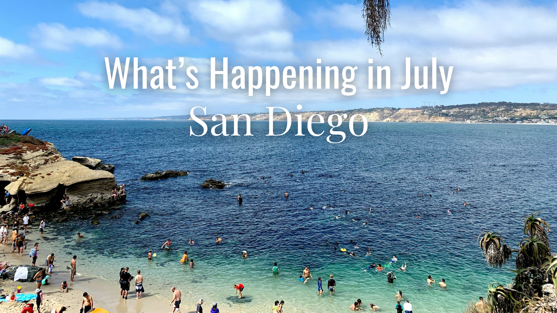 San Diego in July