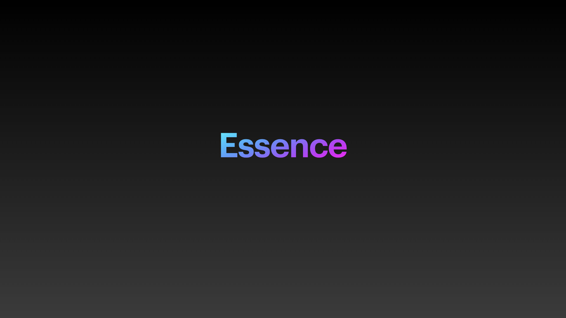 Essence Part I