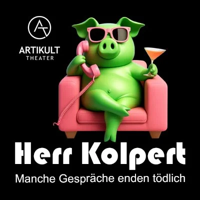 Herr Kolpert. Manche Gespräche enden tödlich.