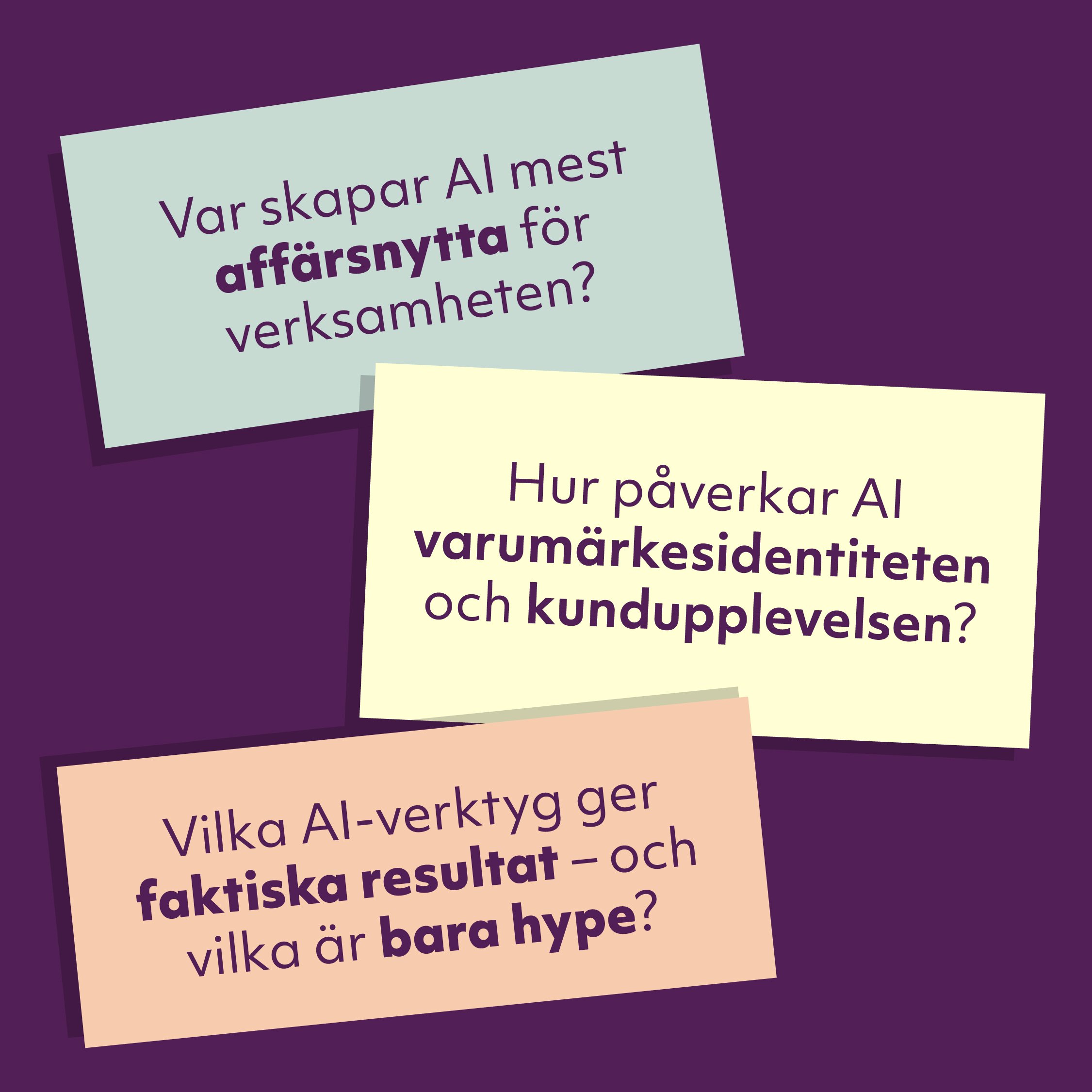 Workshop: AI-driven marknadsföring – så navigerar du hypen och skapar affärsnytta