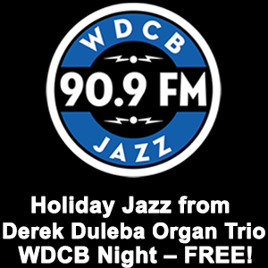 WDCB 90.9FM - Derek Duleba Organ Trio