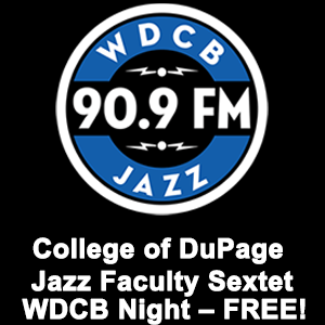 WDCB 90.9FM - College of DuPage Jazz Faculty