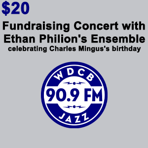WDCB 90.9FM - Fundraising Concert - Ethan Phillion Ensemble