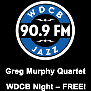WDCB 90.9FM - Greg Murphy Quartet