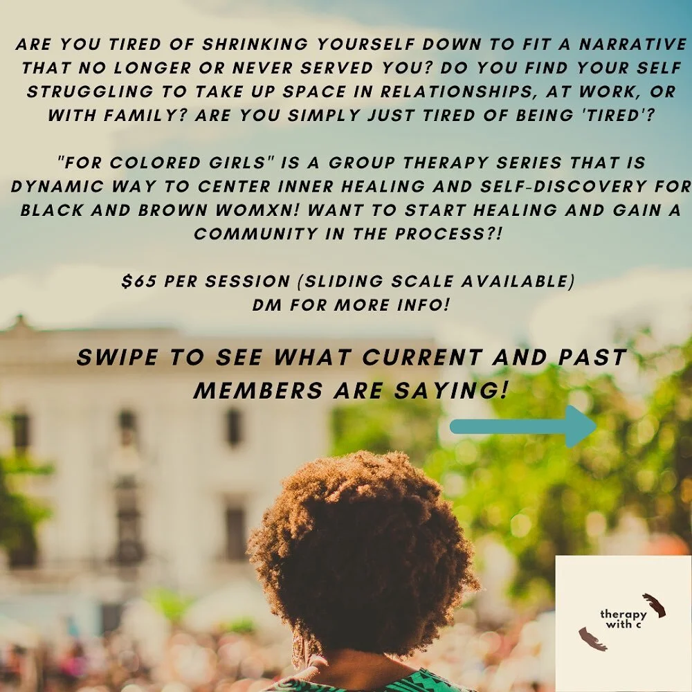 Hello! ✨ For Colored Girls is a group that was created for black and brown womxn to join together in community and heal alongside each other! This group deeply aligned with centering self, empowering voice, and learning tools to thrive. 

As sunlight