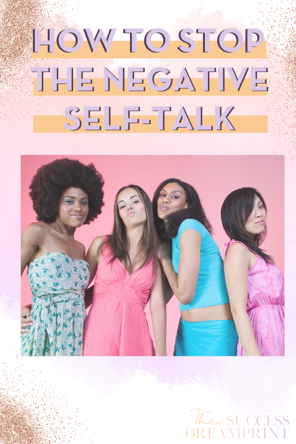 How to Stop the negative self talk.png