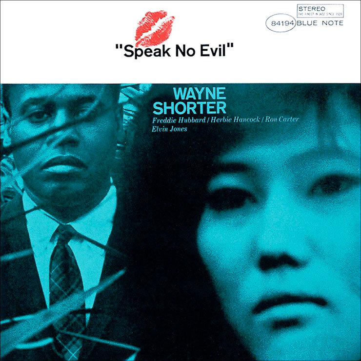 Wayne-Shorter-Speak-No-Evil-album-cover-web-optimised-740.jpg