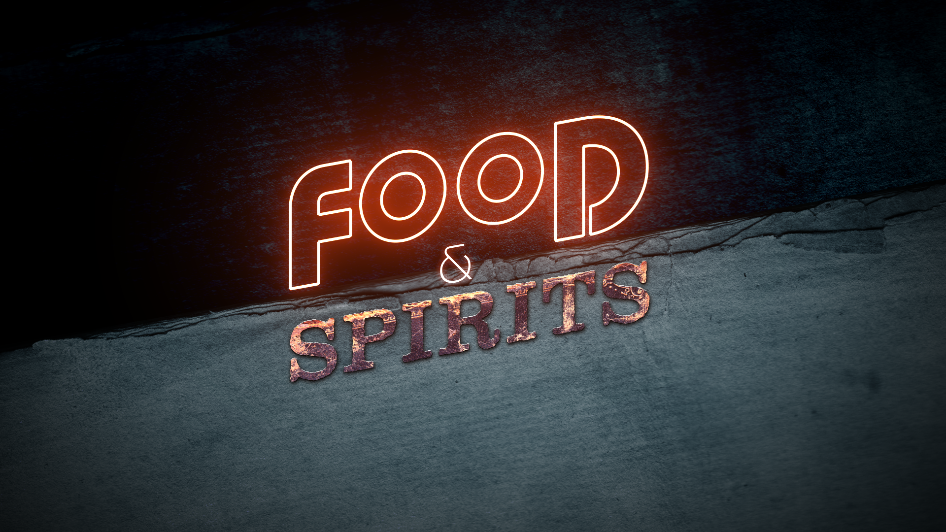 FOOD AND SPIRITS