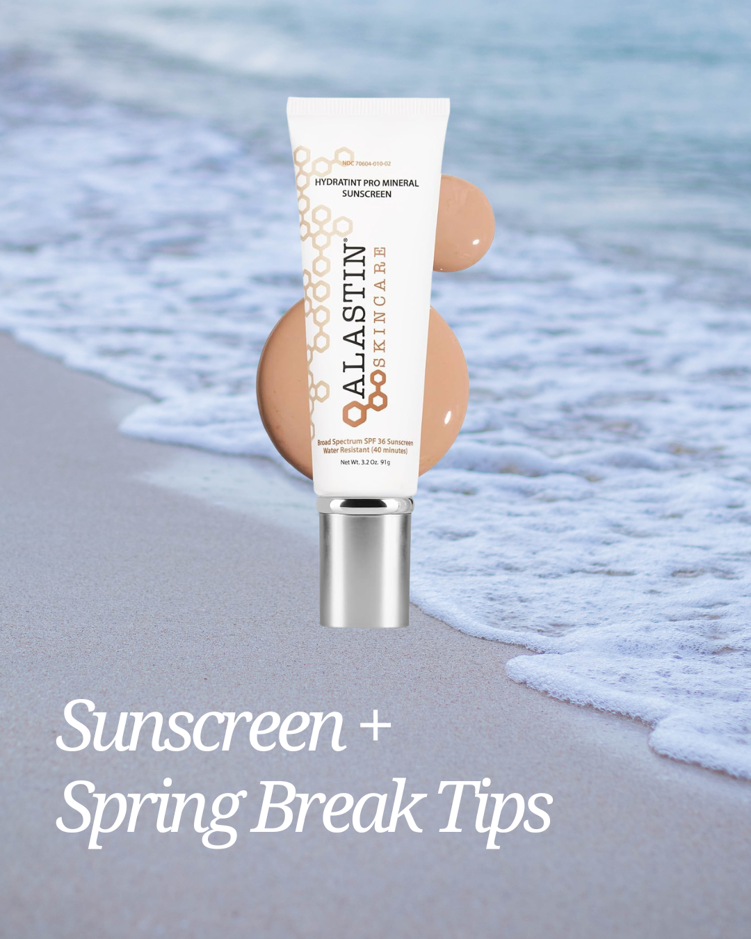 Spring Break Skin: Why Sunscreen Is Non-Negotiable