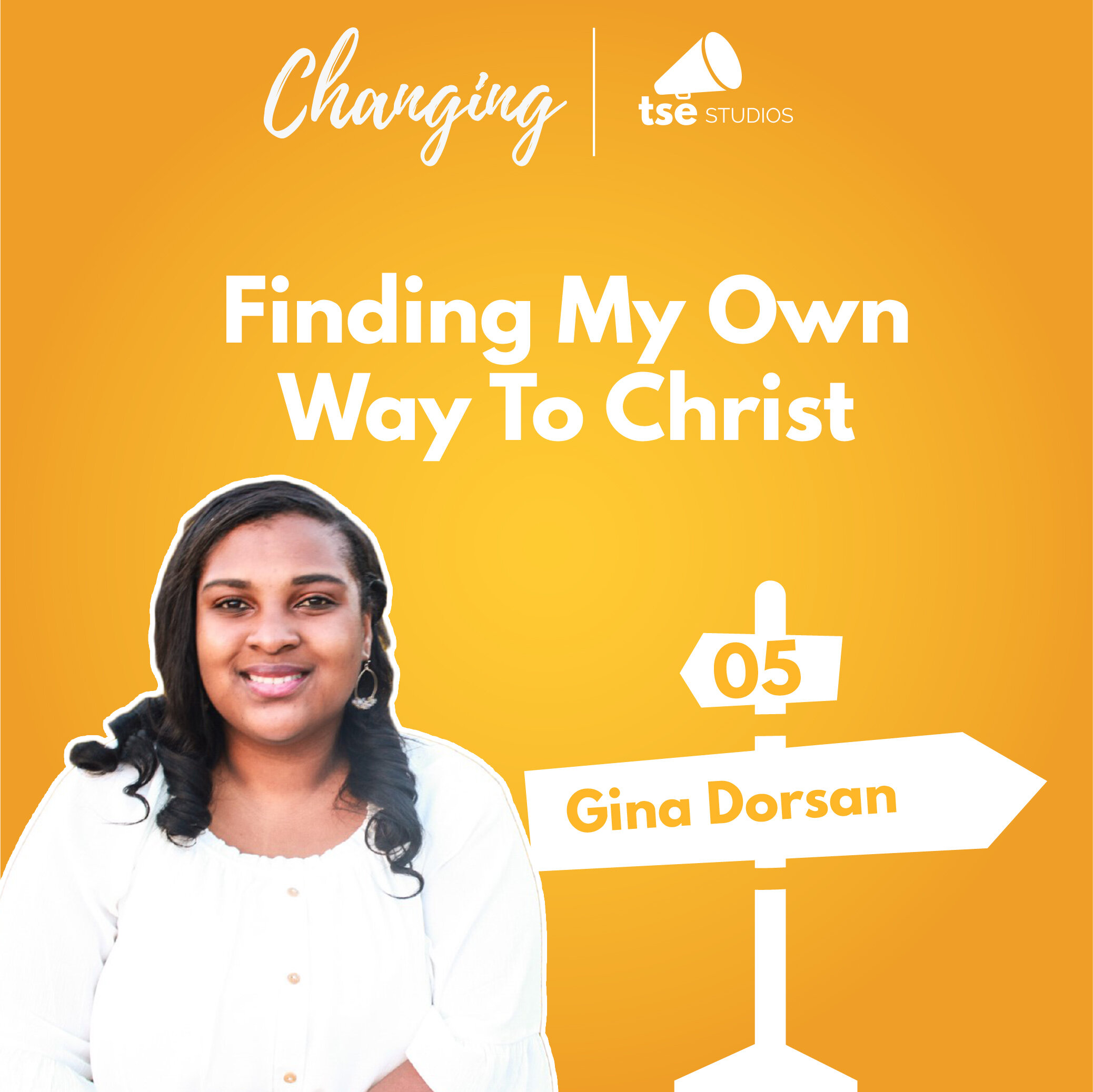 005 - Finding My Own Way To Christ