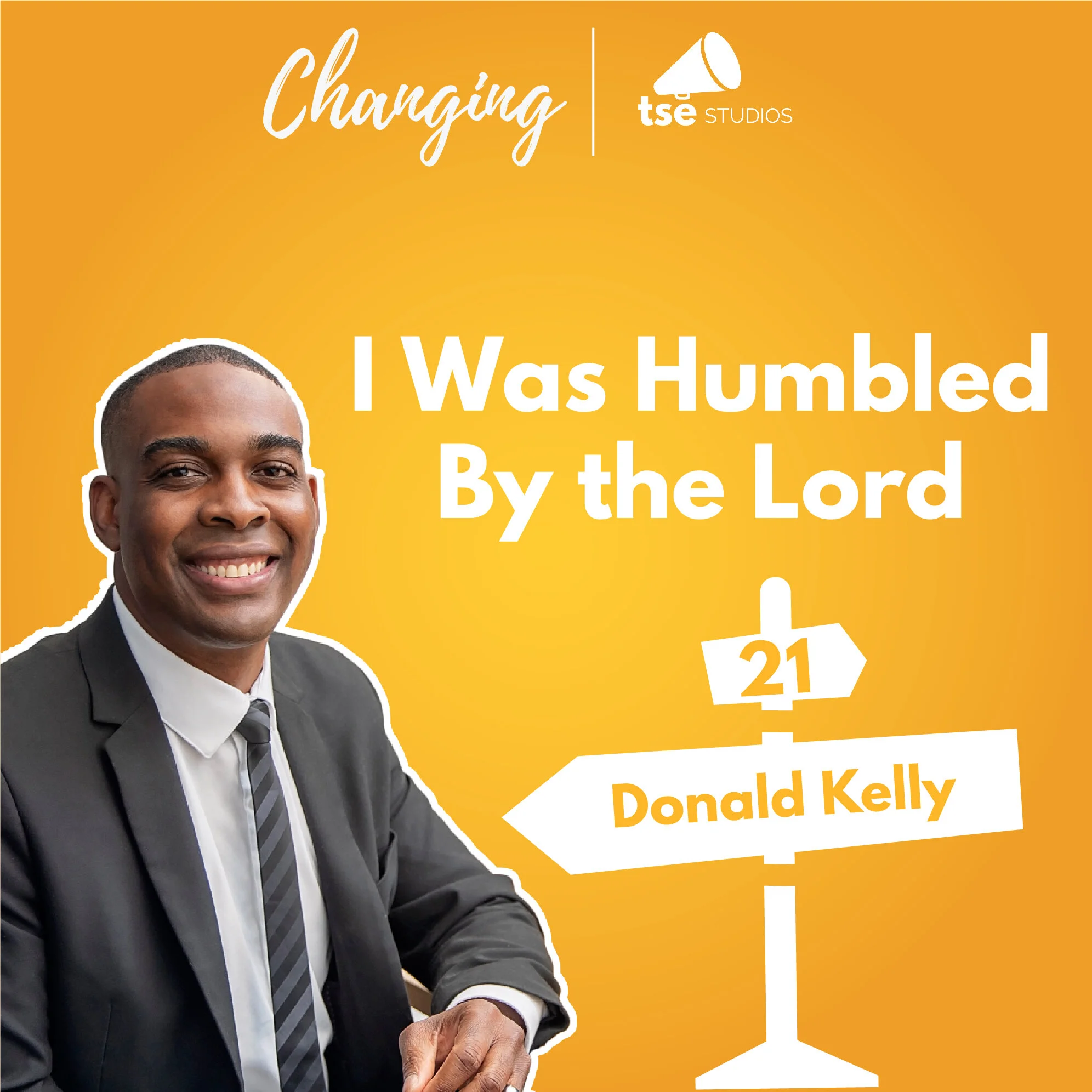 021 - I Was Humbled By The Lord