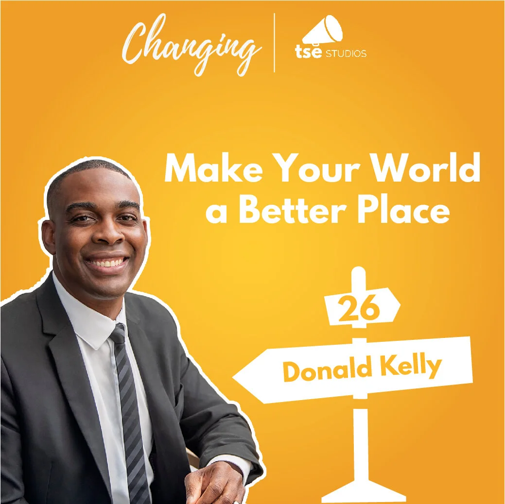 026 - Make Your World A Better Place