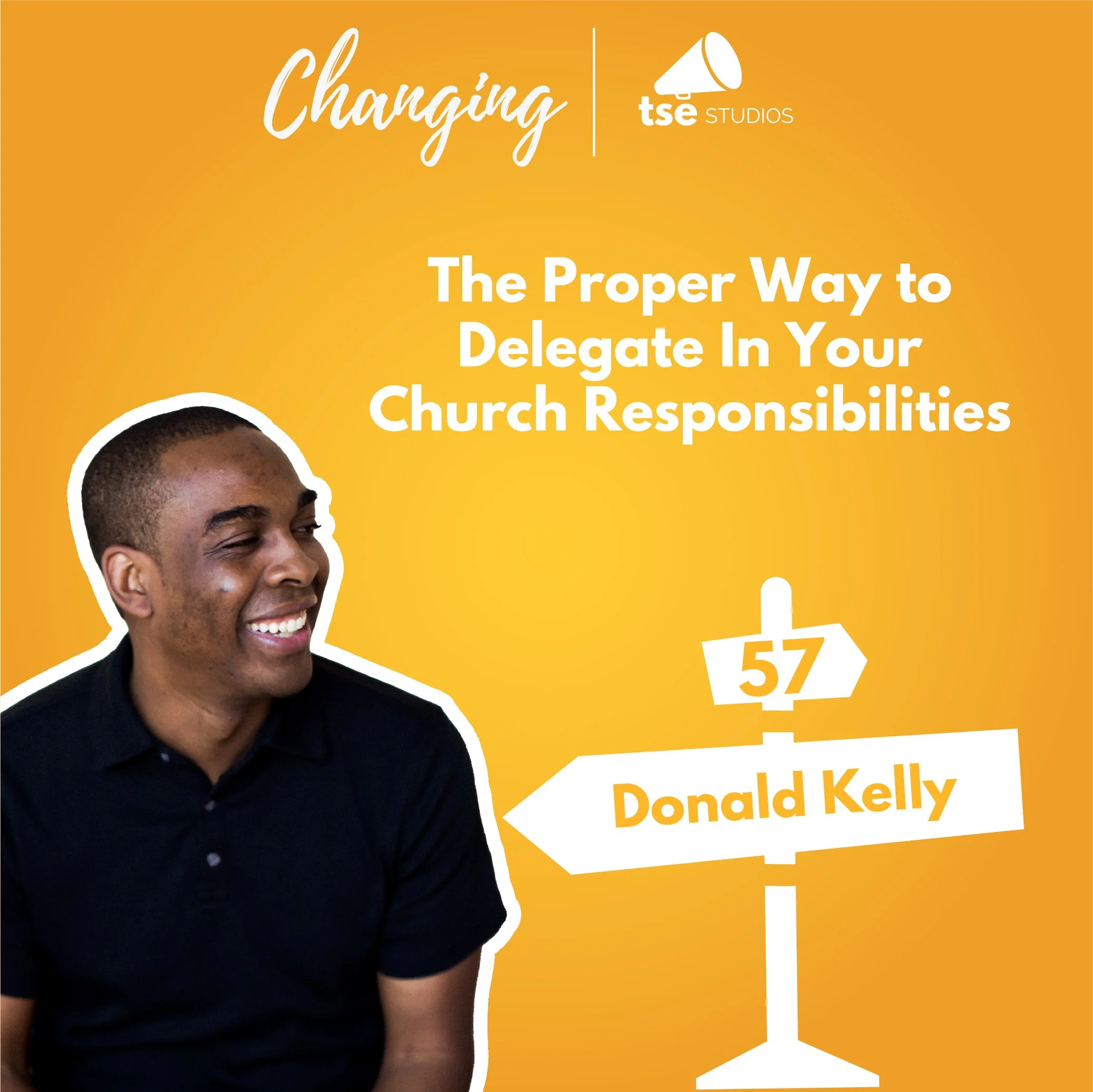 057 - The Proper Way to Delegate In Your Church Responsibilities