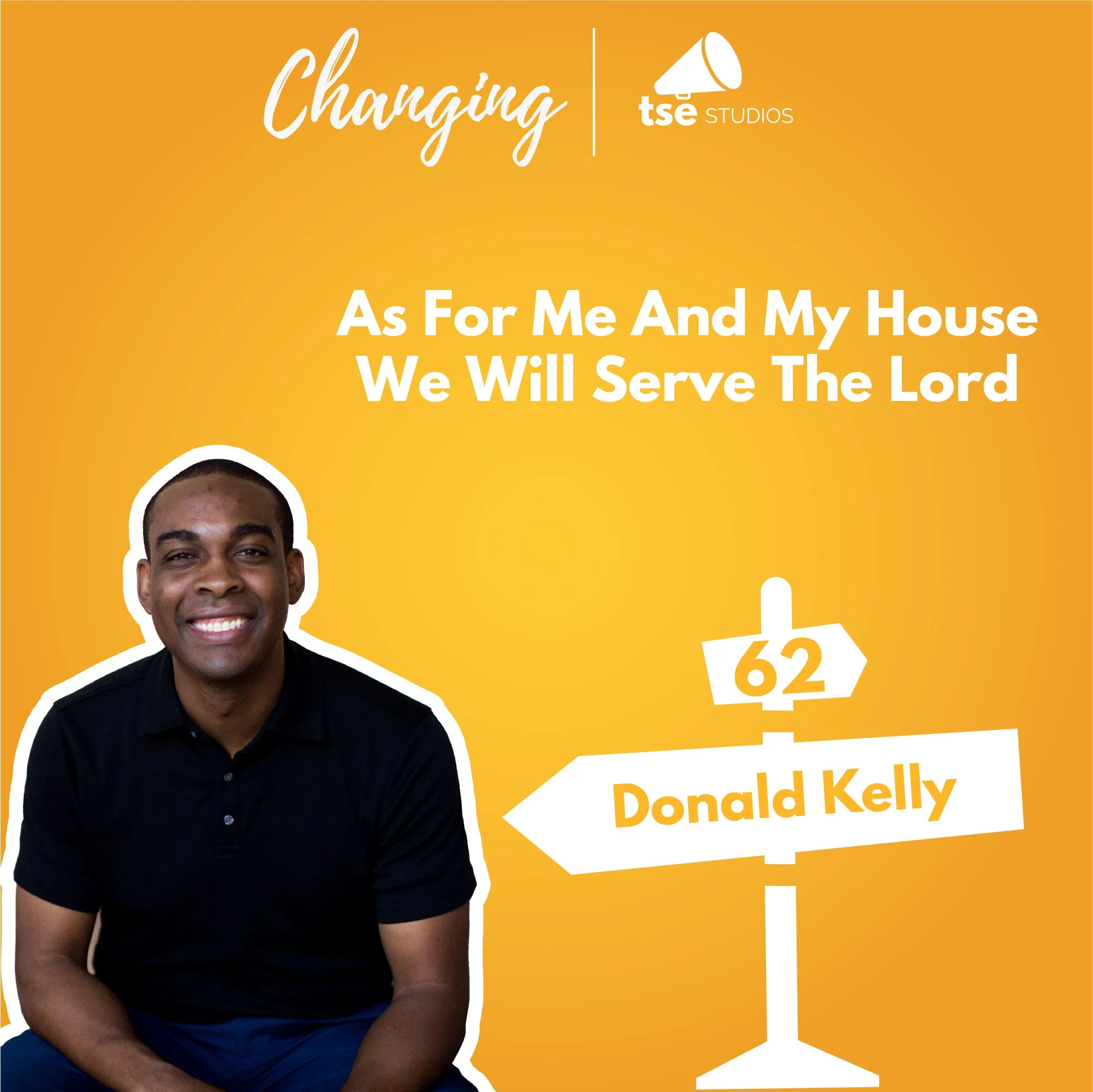 062 - As For Me And My House We Will Serve The Lord